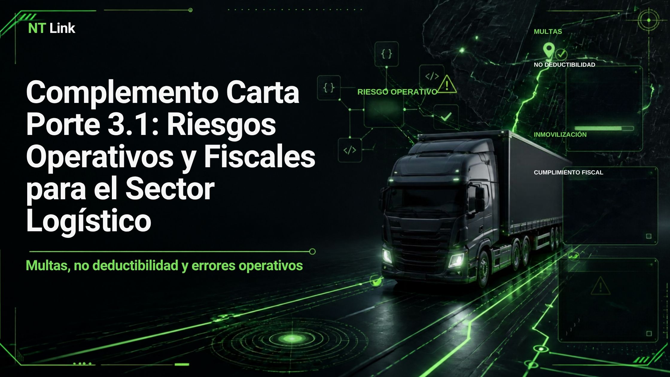 Riesgos Operativos y Fiscales de Carta Porte 3.1