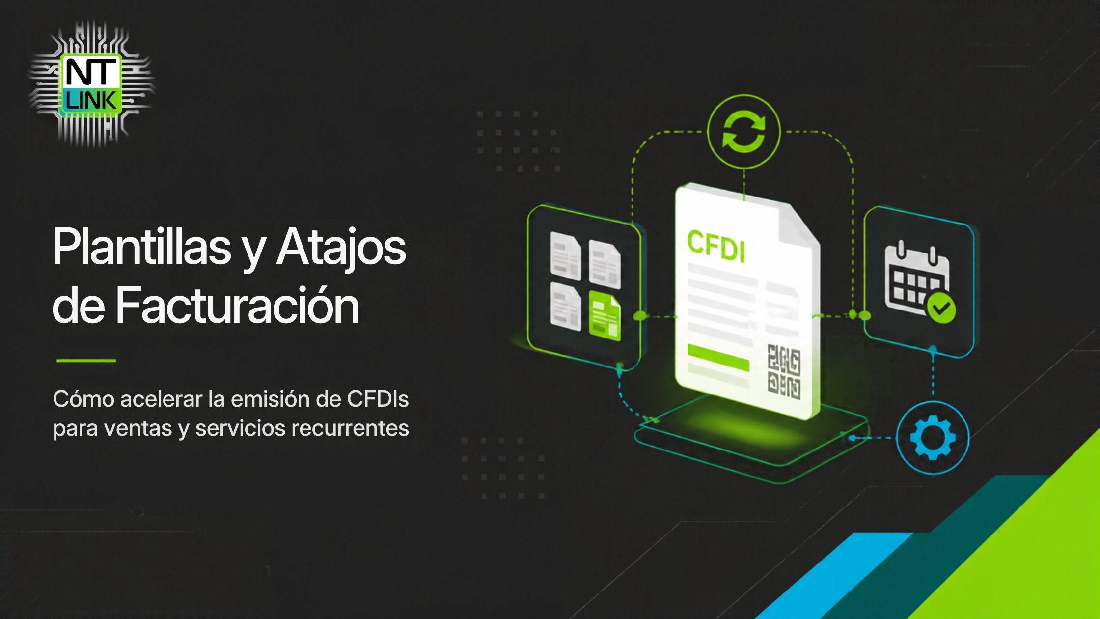 Plantillas y Atajos de Facturación en el Portal NTLINK